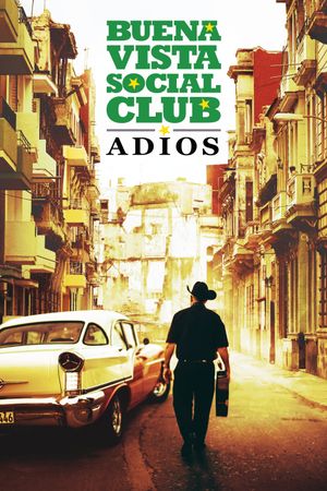 Buena Vista Social Club: Adios's poster image