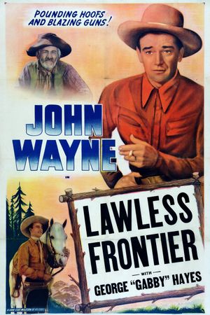 The Lawless Frontier's poster