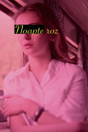 Noapte roz's poster