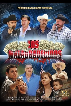 Los Malagradecidos's poster
