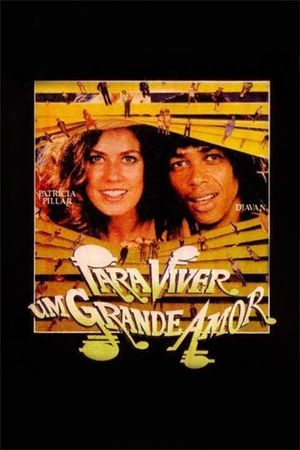 Para Viver um Grande Amor's poster
