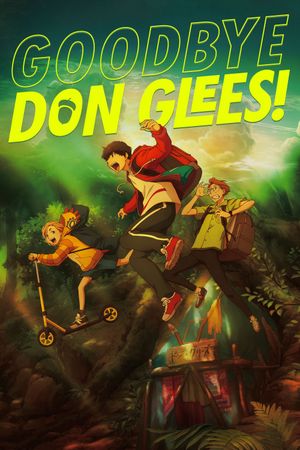 Goodbye, Don Glees!'s poster