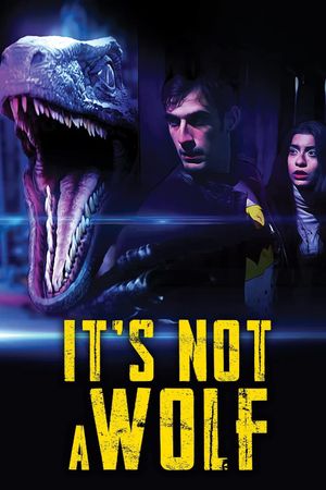 It's Not a Wolf's poster