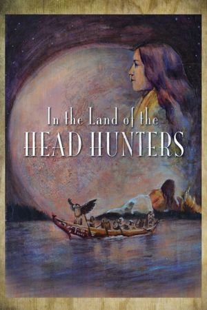 In the Land of the Head Hunters's poster image
