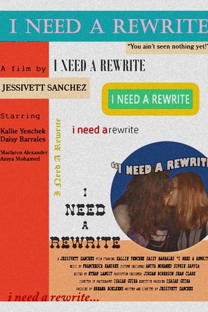 I Need A Rewrite's poster