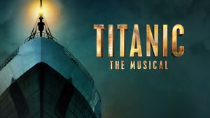 Titanic: The Musical's poster