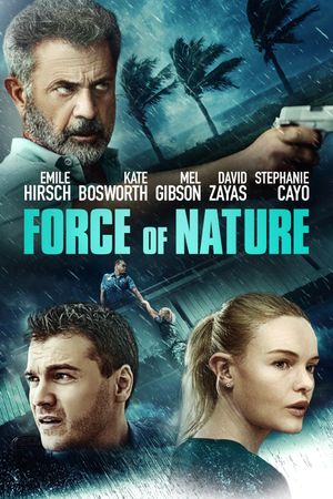 Force of Nature's poster