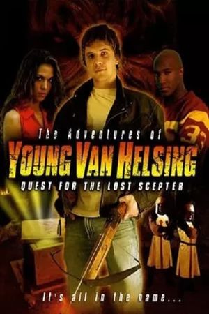 The Adventures Of Young Van Helsing - Quest For The Lost Scepter's poster