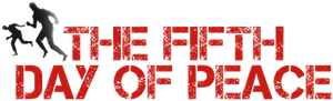 The Fifth Day of Peace's poster