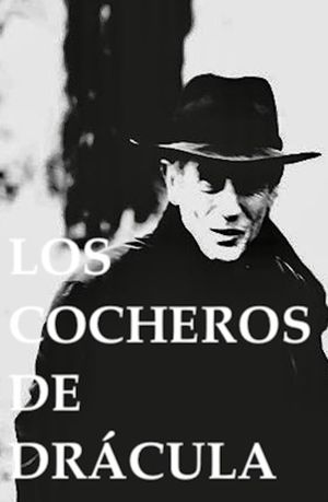 Los Cocheros de Drácula's poster