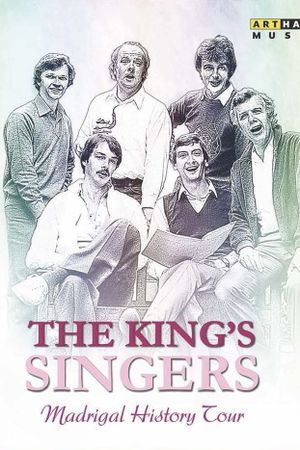 The King's Singers - Madrigal History Tour's poster