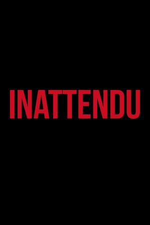 Inattendu's poster