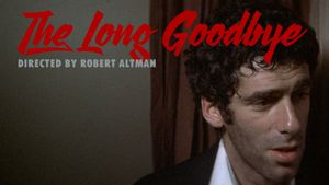 The Long Goodbye's poster