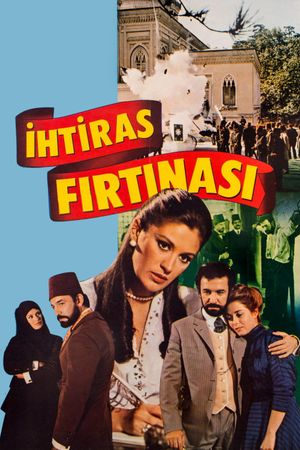 Ihtiras Firtinasi's poster