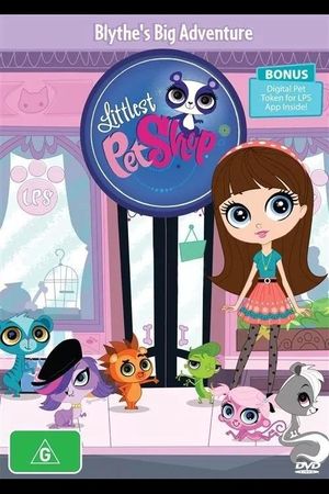 Littlest Pet Shop - Blythe's Big Adventure's poster