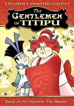 The Gentlemen of Titipu's poster