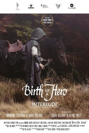 Birth of a Hero Interlude's poster