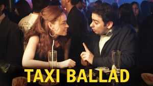 Taxi Ballad's poster