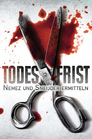 Todesfrist – Nemez und Sneijder ermitteln's poster