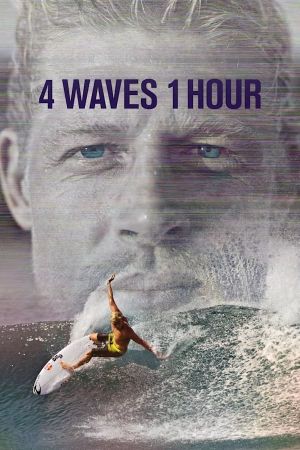 4 Waves 1 Hour's poster