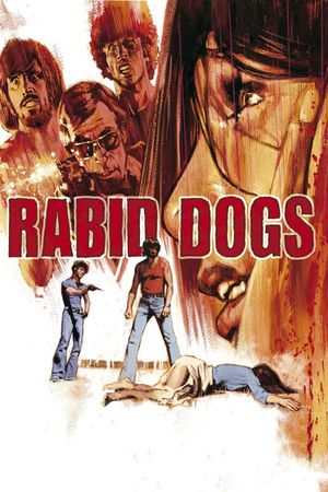 Rabid Dogs's poster