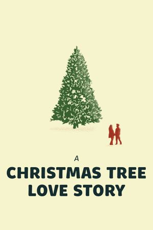 A Christmas Tree Love Story's poster image