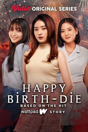 Happy Birth-Die's poster