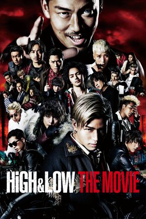 High & Low: The Movie's poster