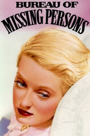 Bureau of Missing Persons's poster