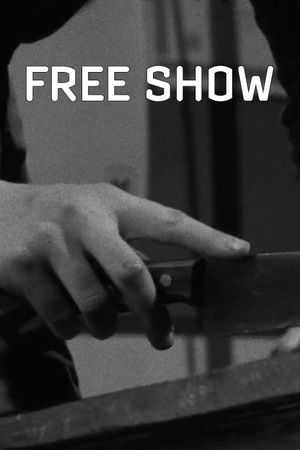 Free Show's poster