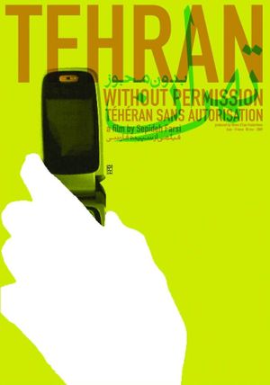 Tehran Without Permission's poster
