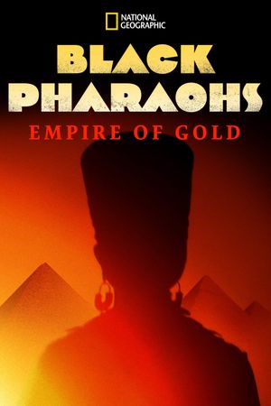 Black Pharaohs: Empire of Gold's poster