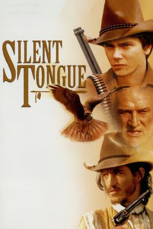Silent Tongue's poster