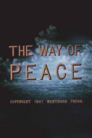 The Way of Peace's poster