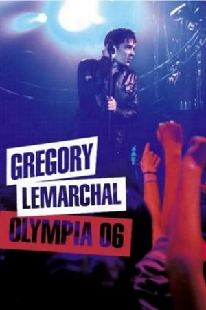 Grégory Lemarchal - Olympia 06's poster