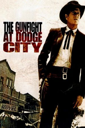 The Gunfight at Dodge City's poster