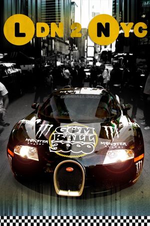 Gumball 3000: LDN 2 NYC's poster