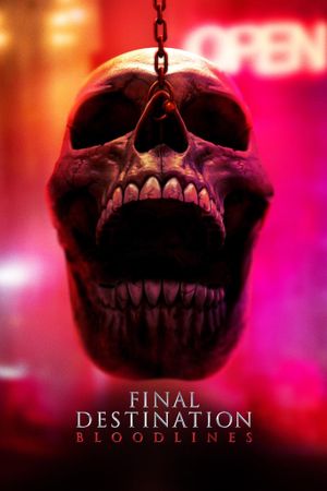 Final Destination: Bloodlines's poster
