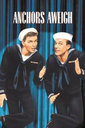 Anchors Aweigh's poster