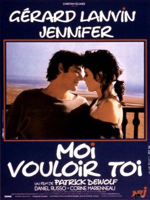 Moi vouloir toi's poster