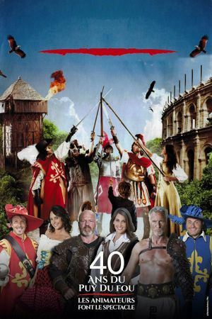 40 years of Puy du Fou: the animators put on the show's poster