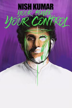 Nish Kumar: Your Power, Your Control's poster