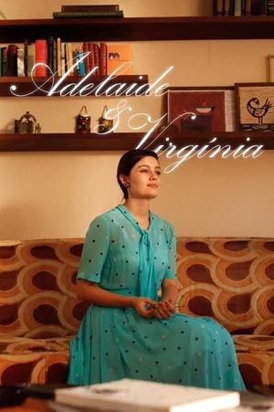Virgínia e Adelaide's poster