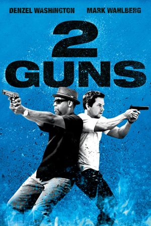 2 Guns's poster