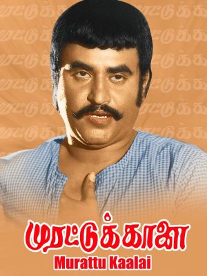 Murattu Kaalai's poster