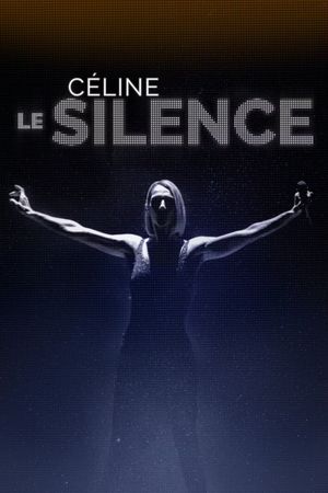 Céline's Silence's poster