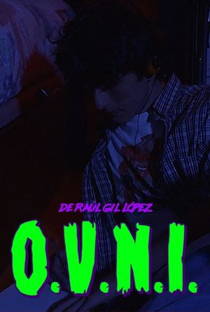 O.V.N.I. (Órbita Verosímilmente Neurótica e Imantada.) 35mm's poster