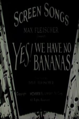 Yes! We Have No Bananas's poster