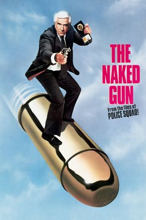 The Naked Gun: From the Files of Police Squad!'s poster