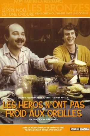 Heroes Are Not Wet Behind the Ears's poster
